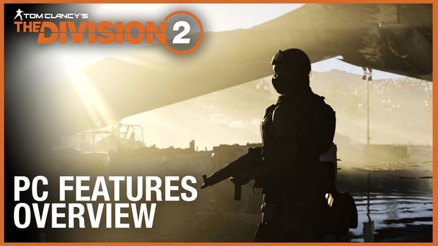 Tom Clancy’s The Division 2: PC Features Overview Trailer | Ubisoft [NA]