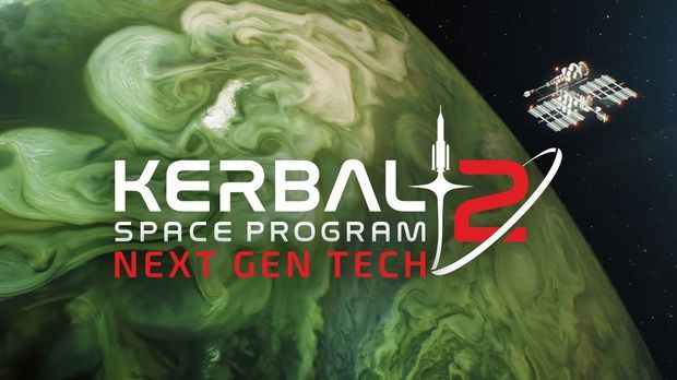Kerbal Space Program 2: Episode 1 - Next Gen Tech